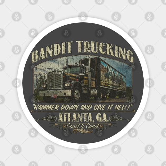 Bandit Trucking 1977 Magnet by JCD666